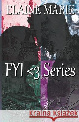 FYI Elaine Marie 9798201512552 Elaine Marie - książka