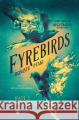 Fyrebirds Kate J Armstrong 9788383601922 Wielka Litera - książka