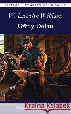 Gŵr y Dolau William Llewelyn Williams 9781917237147 Crwth - książka