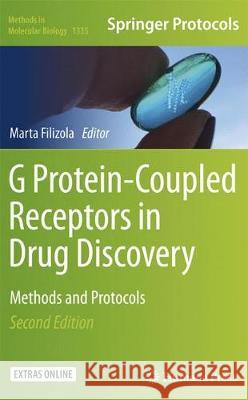 G Protein-Coupled Receptors in Drug Discovery: Methods and Protocols Filizola, Marta 9781493949670 Humana Press - książka