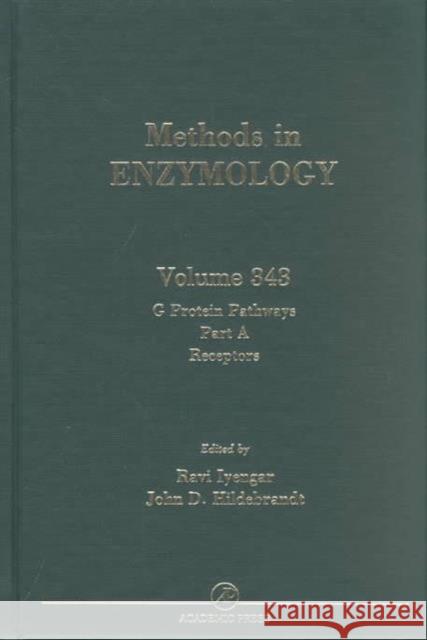 G Protein Pathways, Part A: Receptors: Volume 343 Iyengar, Ravi 9780121822446 Academic Press - książka