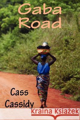 Gaba Road Cass Cassidy 9781908341280 Paragon Publishing - książka