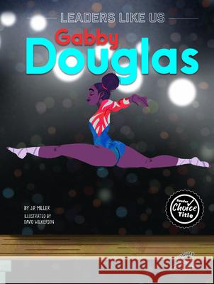 Gabby Douglas J. P. Miller David Wilkerson 9781731652577 Discovery Library - książka