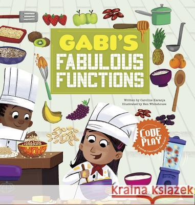 Gabi's Fabulous Functions Caroline Karanja 9781515834441 Picture Window Books - książka