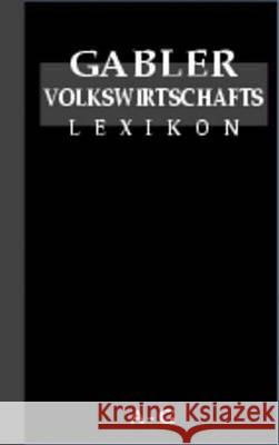 Gabler Volkswirtschafts Lexikon Thorsten Hadeler 9783409198103 Gabler - książka