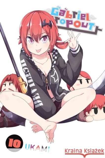 Gabriel Dropout, Vol. 10 Rochelle Gancio 9781975336059 Yen Press - książka