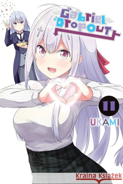 Gabriel Dropout, Vol. 11 Elena Pizarro Lanzas 9781975343705 Yen Press - książka