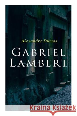 Gabriel Lambert Alexandre Dumas 9788026889021 e-artnow - książka