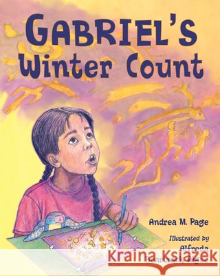 Gabriel's Winter Count Alfreda Beartrack Algeo 9781623547684 Charlesbridge Publishing - książka