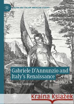 Gabriele d'Annunzio and Italy's Renaissance Guylian Nemegeer 9783032053688 Palgrave MacMillan - książka