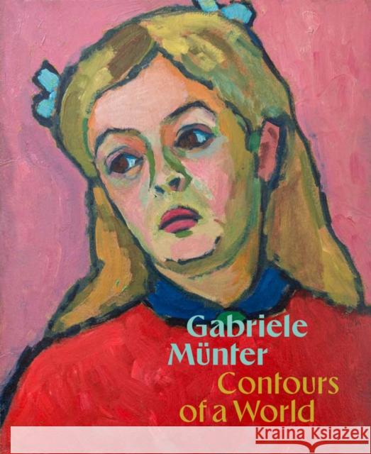 Gabriele Munter: Contours of a World  9780892075690 Guggenheim Museum - książka
