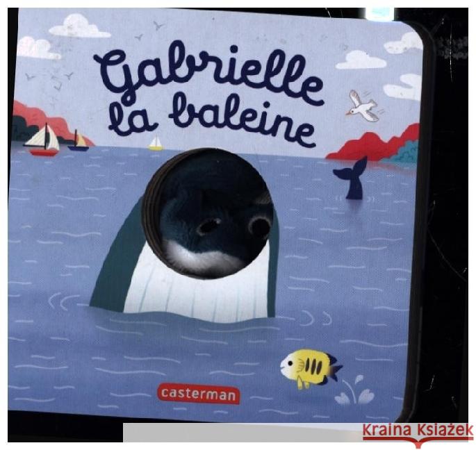 Gabrielle La Baleine. Chetaud, Helene 9782203232709 Casterman - książka