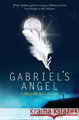Gabriel's Angel Caroline MacCallum 9781786518828 Finch Books - książka