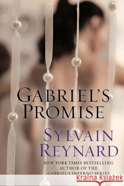 Gabriel's Promise Sylvain Reynard 9780593097984 Berkley Books - książka