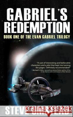 Gabriel's Redemption: Book 1 of the Evan Gabriel Trilogy Steve Umstead 9781460901328 Createspace - książka