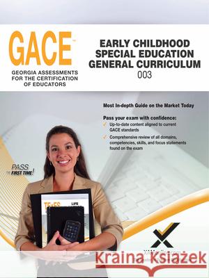 Gace Early Childhood Special Education 003 Sharon A. Wynne 9781642390230 Xamonline - książka