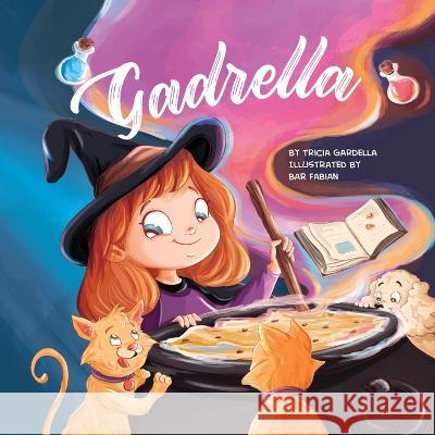 Gadrella Tricia Gardella Bar Fabian  9781959412304 Tricia Gardella - książka