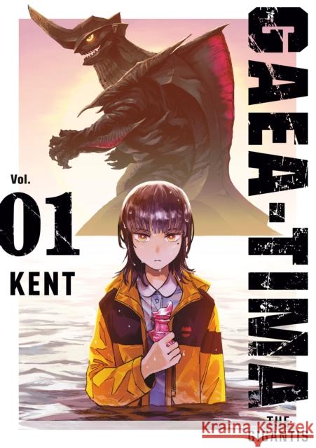 GAEA-TIMA the Gigantis 1 KENT 9798888774366 Kodansha America, Inc - książka