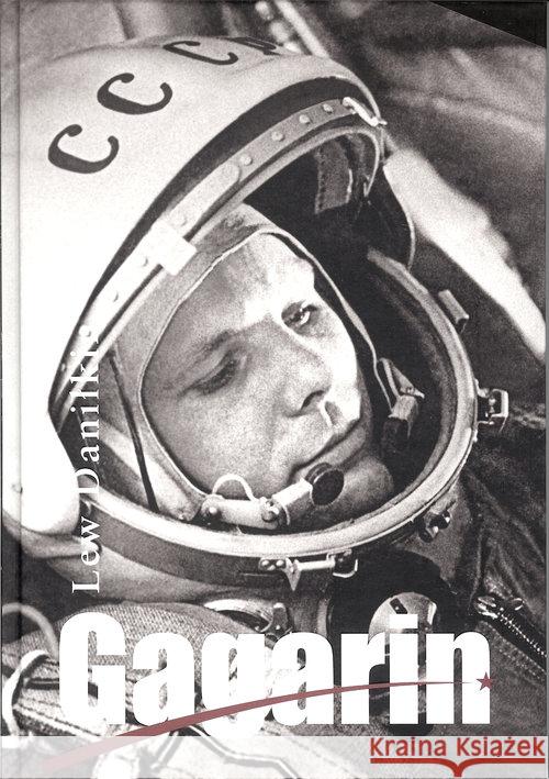Gagarin Daniłkin Lew 9788364066054 Inicjał - książka
