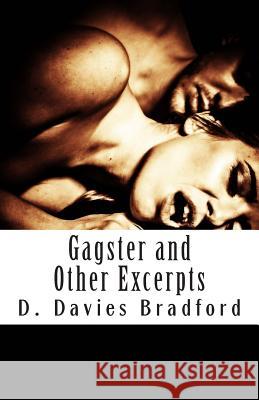 Gagster and Other Excerpts D. Davies Bradford Robert Heine 9781495277863 Createspace - książka