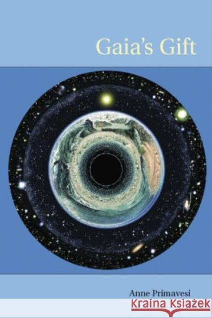 Gaia's Gift : Earth, Ourselves and God after Copernicus Anne Primavesi 9780415288354 Routledge - książka