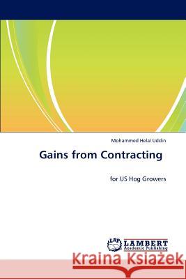 Gains from Contracting Mohammed Helal Uddin   9783846581698 LAP Lambert Academic Publishing AG & Co KG - książka