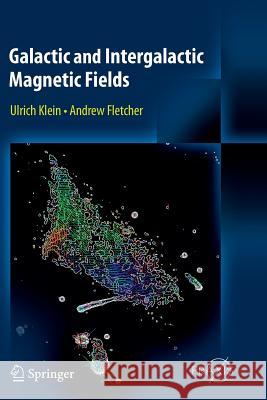 Galactic and Intergalactic Magnetic Fields Ulrich Klein Andrew Fletcher 9783319346717 Springer - książka