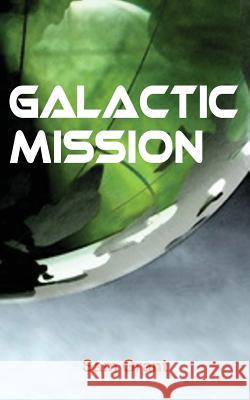 Galactic Mission Sam Grant 9781782225126 Paragon Publishing - książka