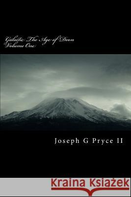 Galactic: The Age of Doon Joseph G. Pryc 9781496053664 Createspace - książka