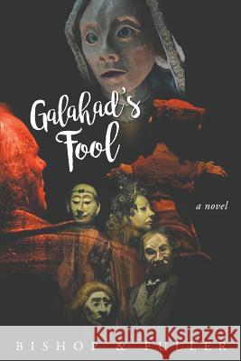 Galahad's Fool Conrad Bishop 9780999728703 Wordworkers Press - książka