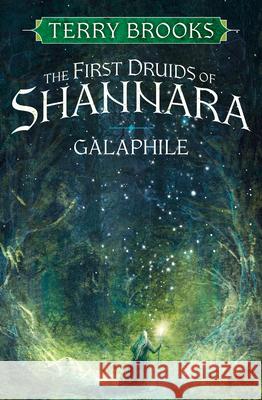 Galaphile: The First Druids of Shannara Terry Brooks 9780593129791 Del Rey Books - książka