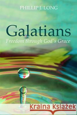Galatians Phillip J. Long 9781532671203 Wipf & Stock Publishers - książka