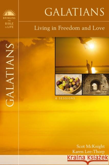 Galatians: Living in Freedom and Love McKnight, Scot 9780310320456 Zondervan - książka