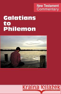 Galatians to Philemon Frank Binford Hole 9780901860446 Scripture Truth Publications - książka