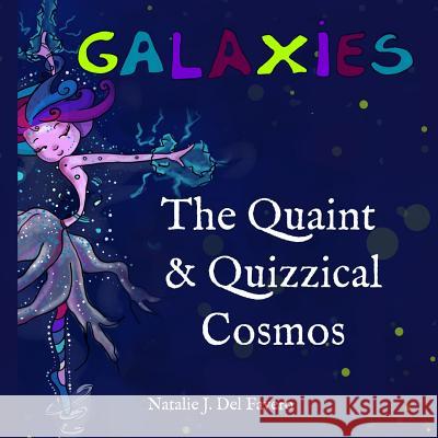 Galaxies Natalie De Shano Fonseka Orsolya Orban 9781508501787 Createspace - książka