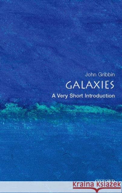 Galaxies: A Very Short Introduction John Gribbin 9780199234349  - książka