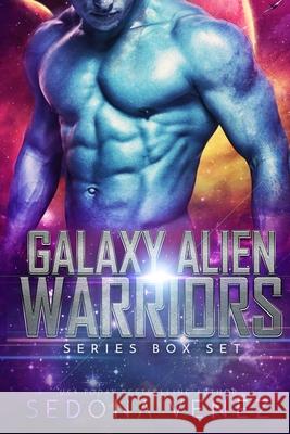 Galaxy Alien Warriors Series Box Set: A SciFi Alien Warrior Romance - The Complete Collection Sedona Venez 9781950364183 One Wish Publishing LLC - książka