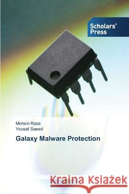 Galaxy Malware Protection Raza Mohsin                              Saeed Yousaf 9783639512229 Scholars' Press - książka