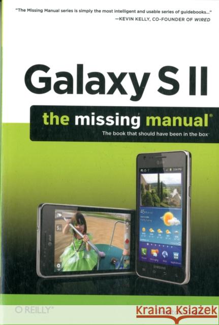 Galaxy S II: The Missing Manual Preston Gralla 9781449396817  - książka