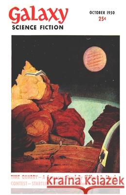 Galaxy Science Fiction, October 1950 Clifford D Simak, Theodore Sturgeon, Richard Matheson 9781647203825 Fiction House Press - książka