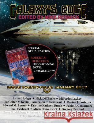 Galaxy's Edge Magazine: Issue 24, January 2017 (Serialization Special: Heinlein's Hugo-winning Double Star) Robert A Heinlein, Michael Swanwick, Mike Resnick 9781612423326 Phoenix Pick - książka