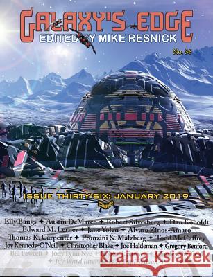 Galaxy's Edge Magazine: Issue 36, January 2019 Jane Yolen, Joe Haldeman, Robert Silverberg 9781612424460 Phoenix Pick - książka
