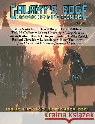 Galaxy's Edge Magazine: Issue 52, September 2021 Robert Silverberg, Todd McCaffrey, Rusch Kristine Kathryn 9781649730916 Phoenix Pick - książka