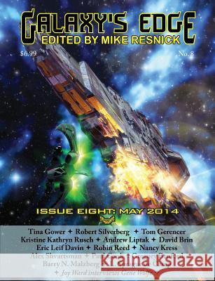 Galaxy's Edge Magazine: Issue 8, May 2014 Robert Silverberg, David Brin, Mike Resnick 9781612422022 Galaxy's Edge - książka