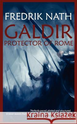 Galdir - Protector of Rome (Roman Fiction) Nath, Fredrik 9781908824240 Fingerpress - książka