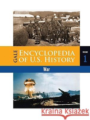 Gale Ency Us Hist: War 2v Anne Marie Hacht, Dwight D Hayes 9781414431147 Cengage Learning, Inc - książka