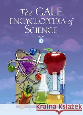 Gale Encyclopedia of Science: 8 Volume Set Gale 9781414498492 Cengage Learning, Inc - książka