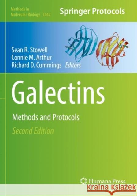 Galectins: Methods and Protocols Sean R. Stowell Connie M. Arthur Richard D. Cummings 9781071620571 Humana - książka