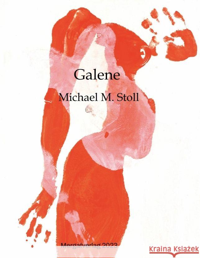 Galene Stoll, Michael M. 9783347793453 Mergatverlag - książka