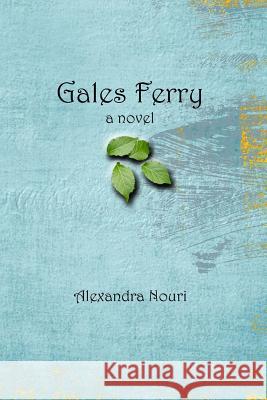 Gales Ferry Alexandra Nouri 9781484832301 Createspace - książka